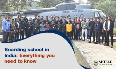 Boarding Schools in India : Everything You Need to Know